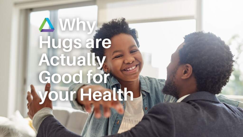 Why Hugs are Actually Good for your Health
