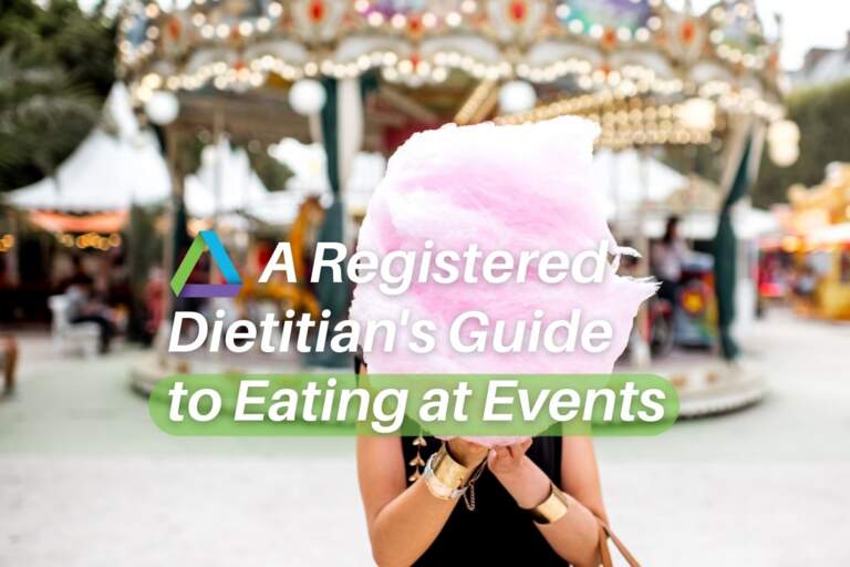 A Registered Dietitian's Guide to Eating at Events